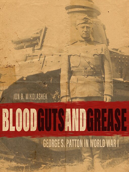 Title details for Blood, Guts, and Grease by Jon B. Mikolashek - Available